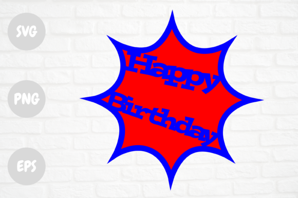 Comic Happy Birthday Cake Topper: Graphics & Illustrations