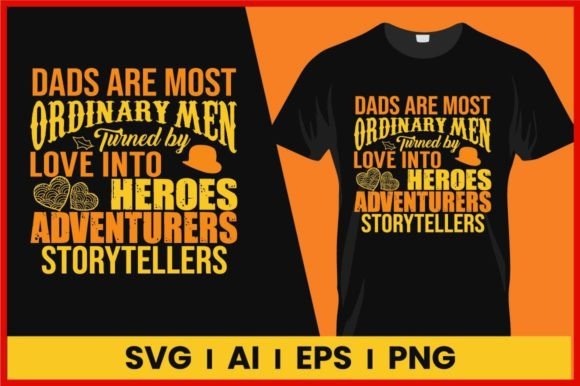 Fathers Day Tshirt Design Dad Tshirt Graphics