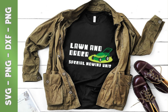 Lawn Order Special Mowing Unit: T-Shirt Designs & Graphics